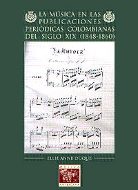 Música en las publicaciones periódicas colombianas 1848-1860